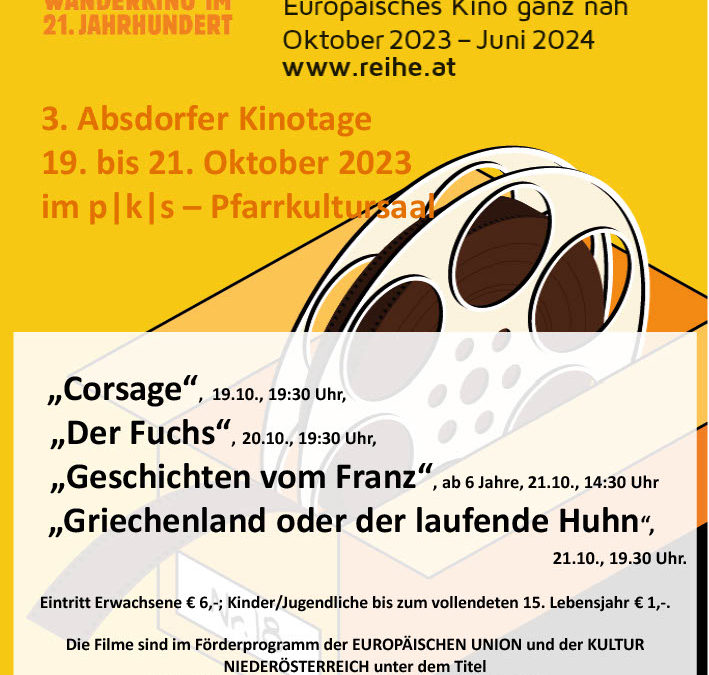 3. Absdorfer Kinotage 19. bis 21. Oktober